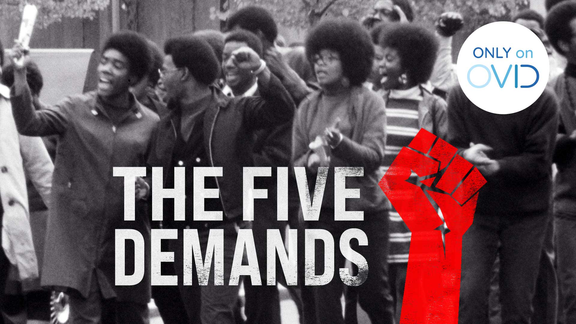 The Five Demands Trailer