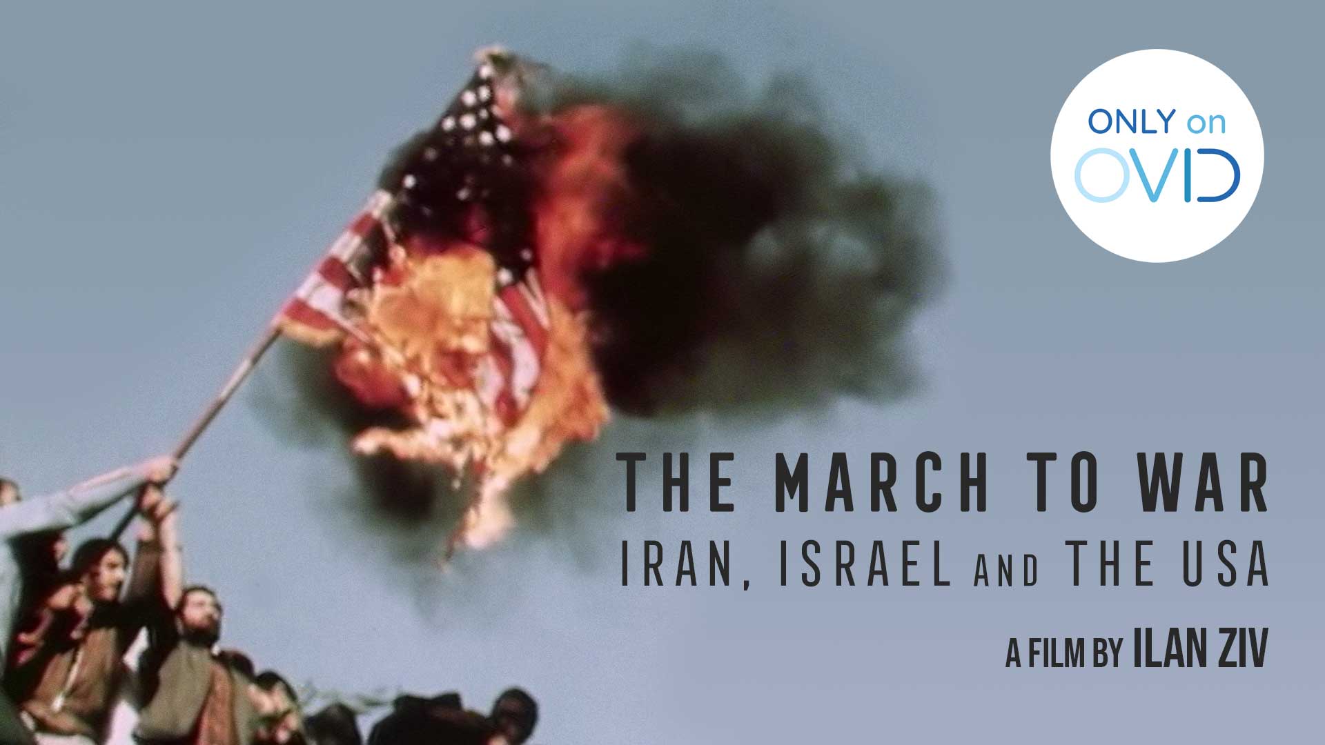 The March to War: Iran, Israel and the USA Teaser