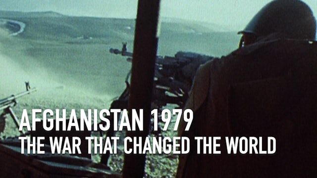 Afghanistan 1979: The War That Changed the World
