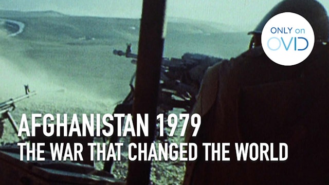 Afghanistan 1979: The War That Changed the World