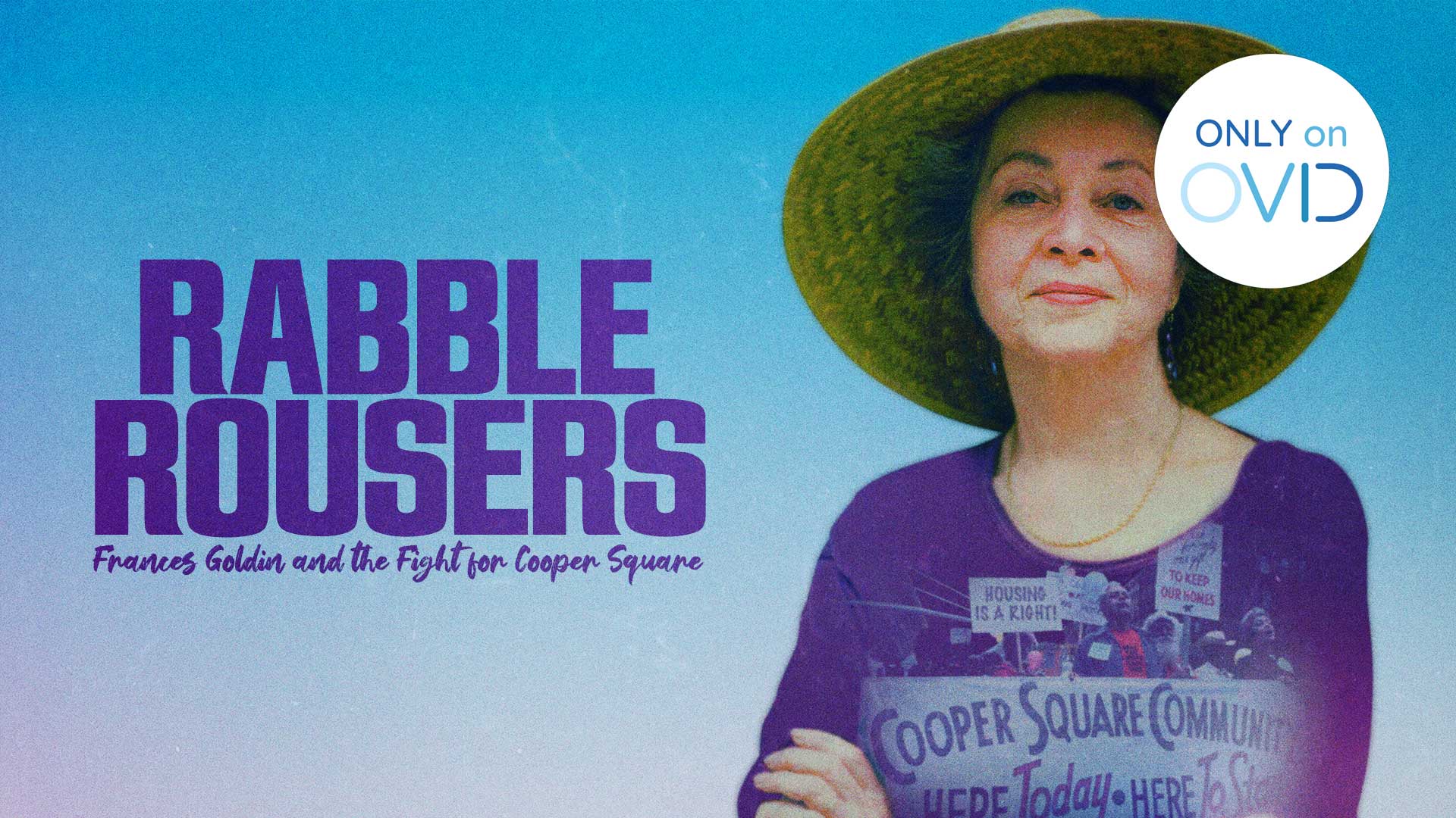 Rabble Rousers: Frances Goldin and the Fight for Cooper Square
