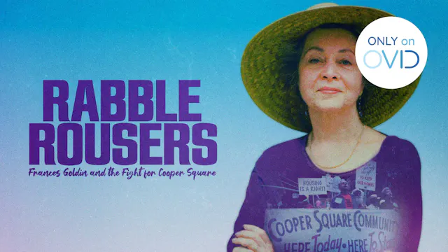 Rabble Rousers: Frances Goldin and th...