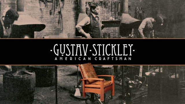 Gustav Stickley: American Craftsman