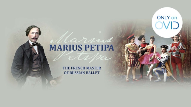 Marius Petipa: The French Master of Russian Ballet