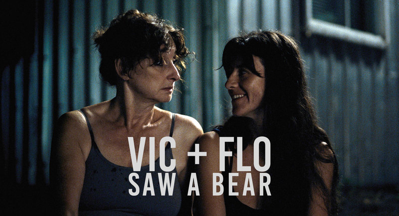 Vic + Flo Saw a Bear