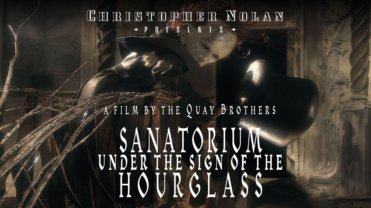 Christopher Nolan Presents: Sanatorium Under The Sign Of The Hourglass
