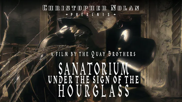 Christopher Nolan Presents: Sanatoriu...