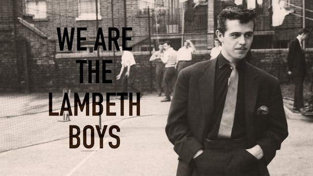 We Are the Lambeth Boys