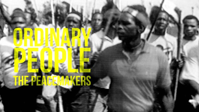Ordinary People: The Peacemakers