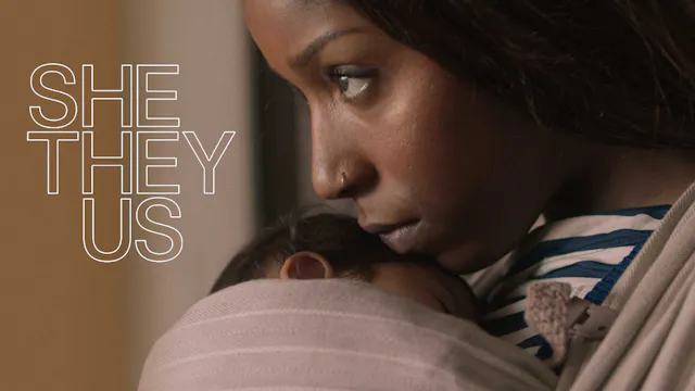 She They Us Trailer