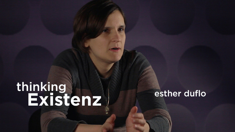 Thinking Existenz - Ep 06 - Esther Duflo