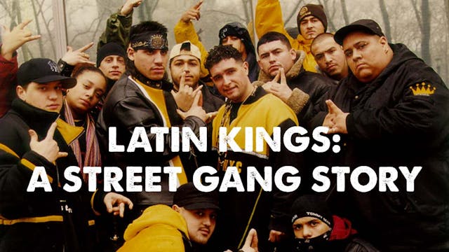 Latin Kings: A Street Gang Story