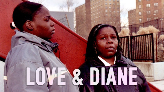 Love & Diane