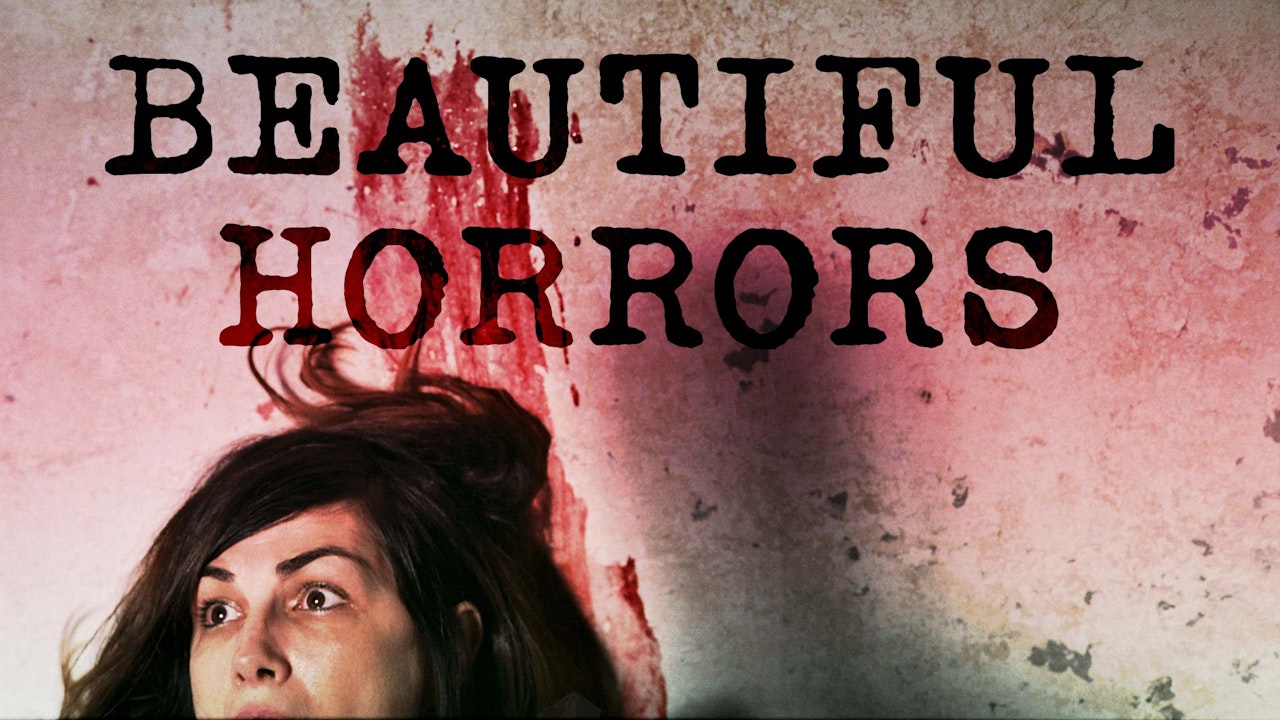 Beautiful Horrors (Collection)