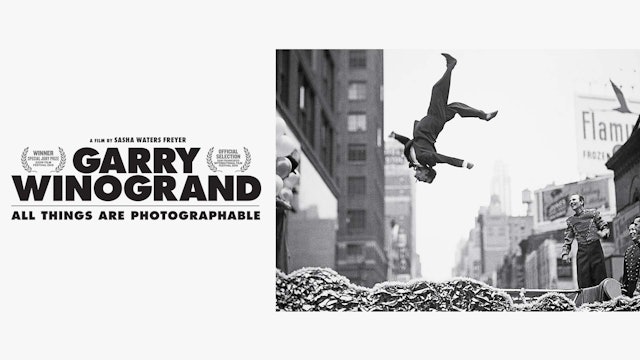 Garry Winogrand: All Things are Photographable