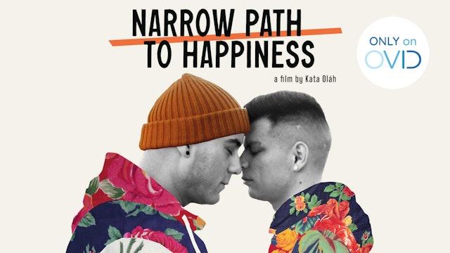 Narrow Path to Happiness
