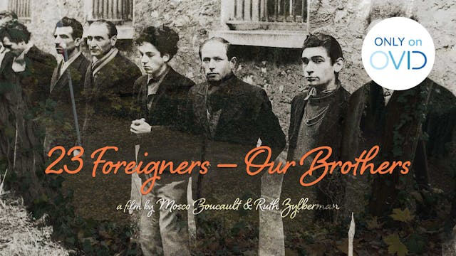 23 Foreigners — Our Brothers