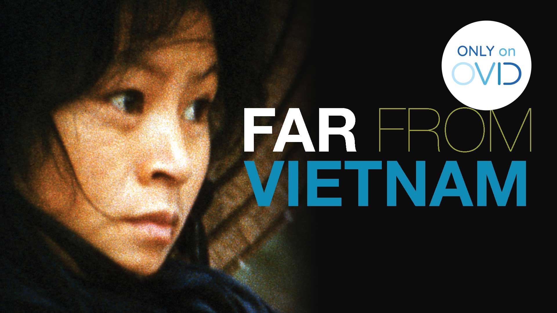 Far from Vietnam