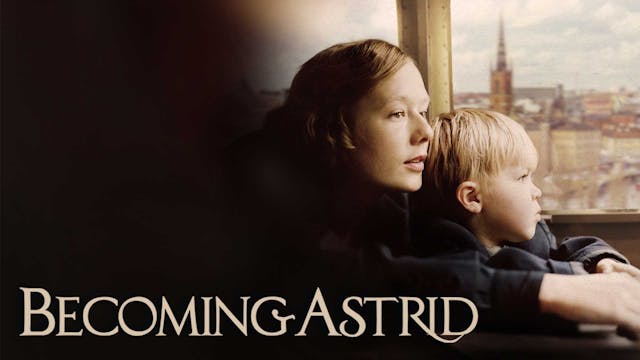 Becoming Astrid