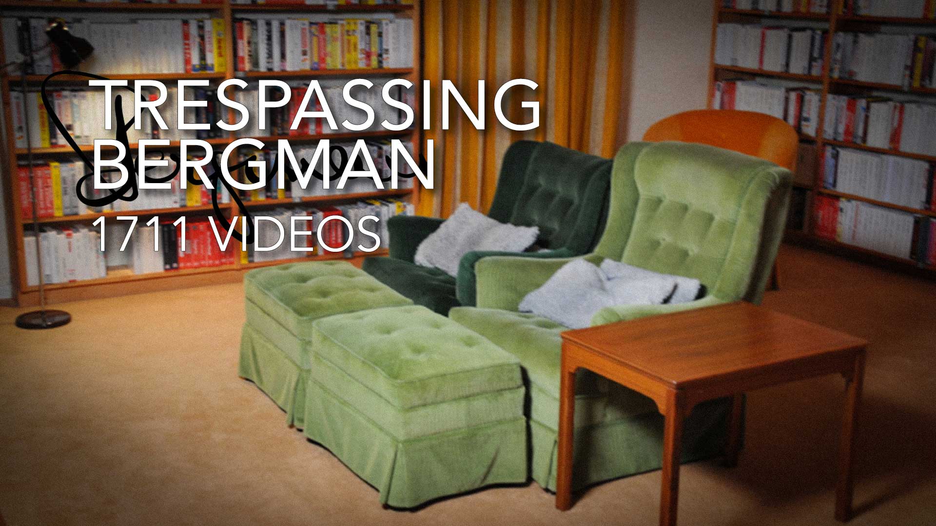 Trespassing Bergman 1711 Trailer