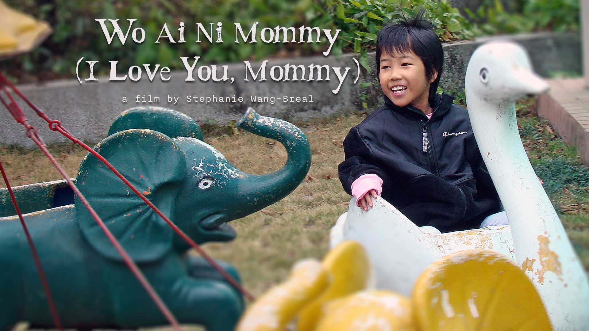 Wo Ai Ni Mommy (I Love You, Mommy)