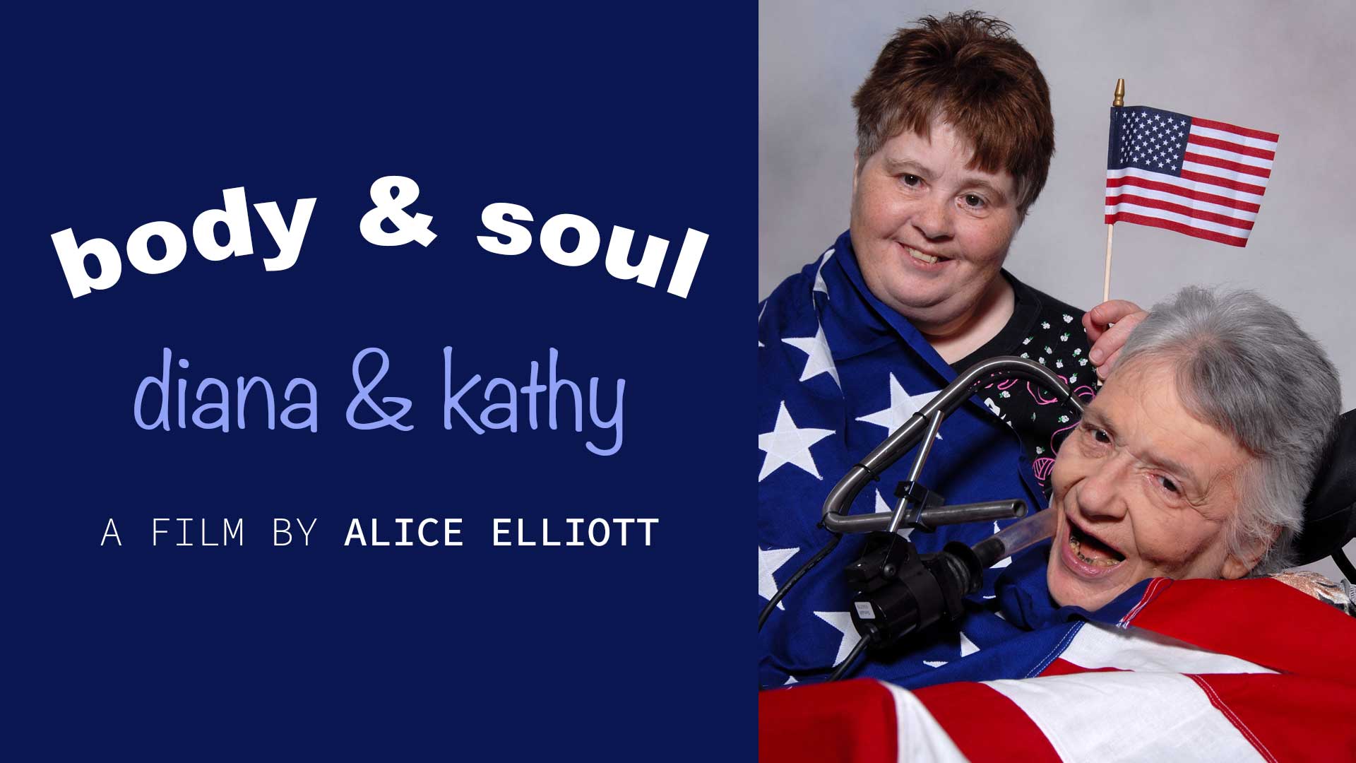 Body & Soul: Diana & Kathy