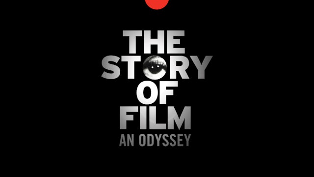 The Story of Film: An Odyssey (series)