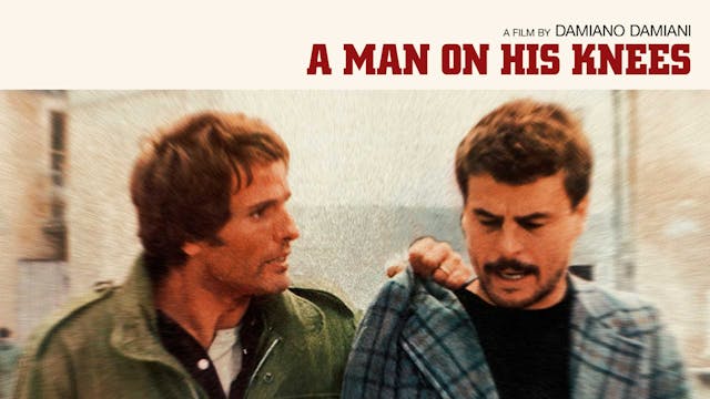 A Man On His Knees Trailer