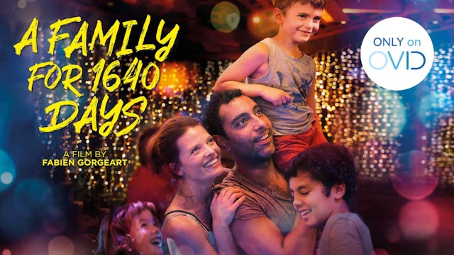 A Family for 1640 Days