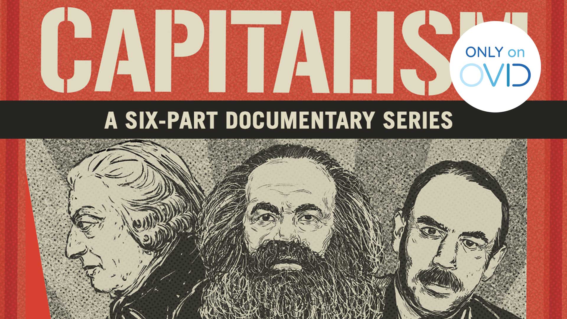 Capitalism: A six-part series - OVID.tv