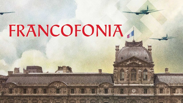 Francofonia (Alexander Sokurov)