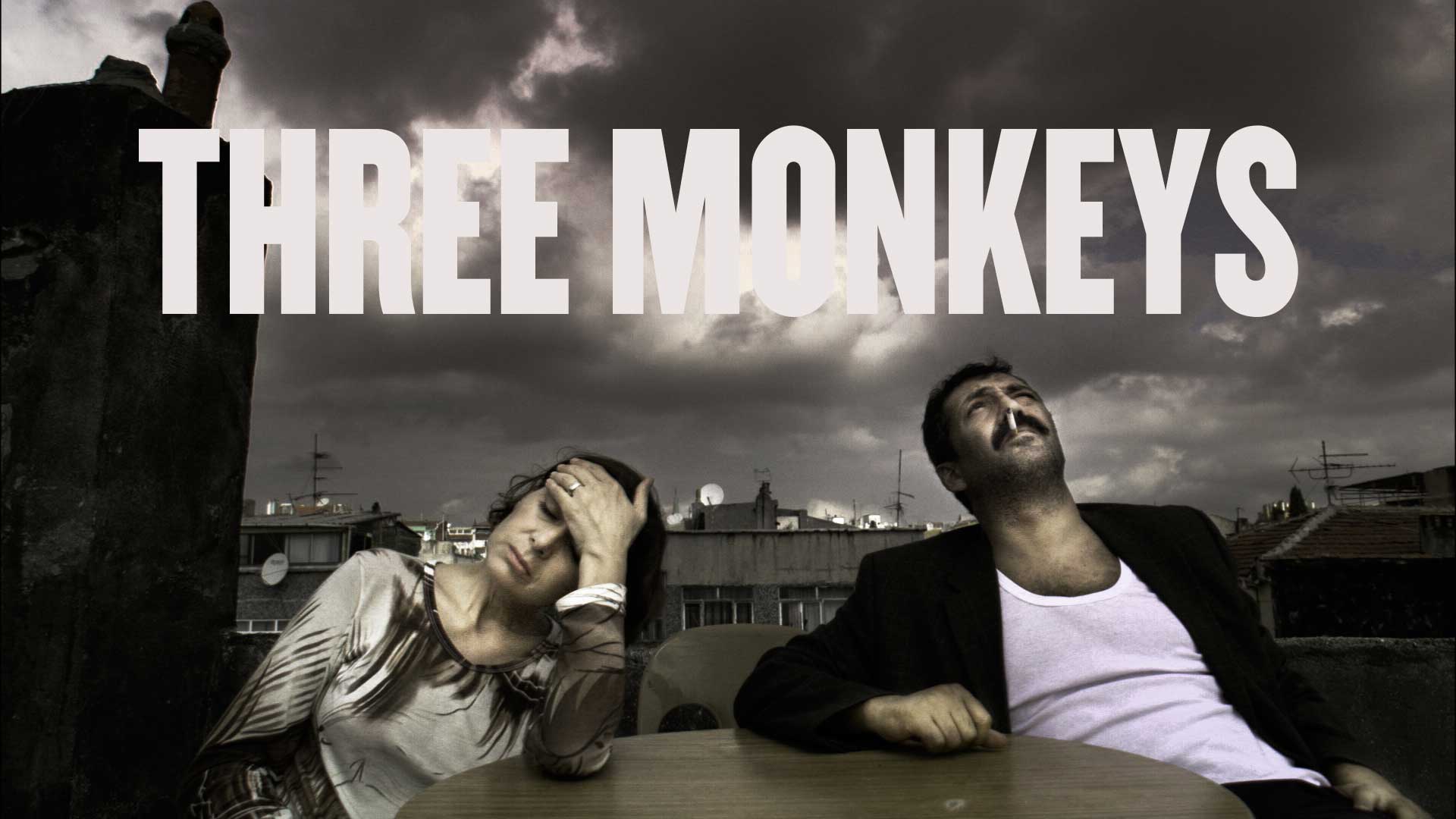 Three Monkeys (Nuri Bilge Ceylan)