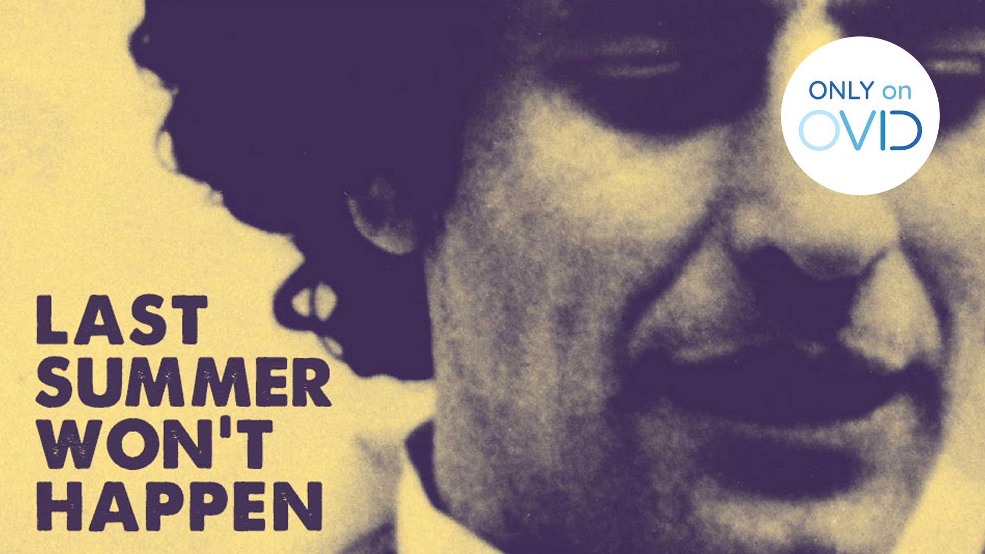 Last Summer Won't Happen