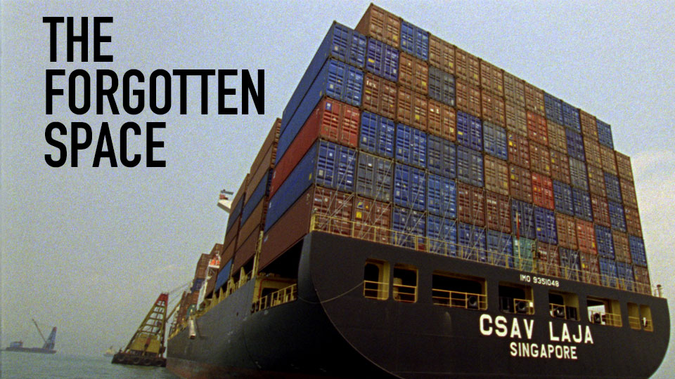 The Forgotten Space (Allan Sekula & Noel Burch)