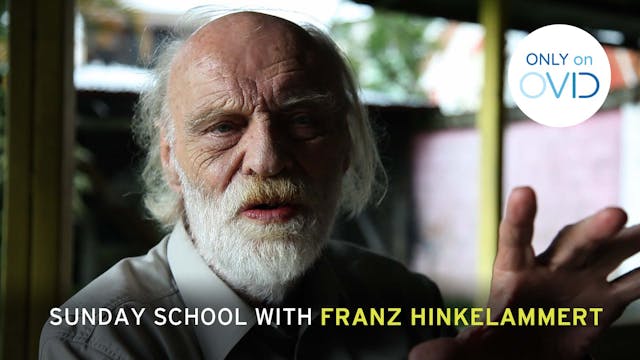 Sunday School with Franz Hinkelammert