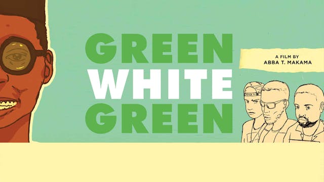 Green White Green (Abba T. Makama)