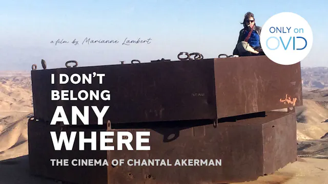 I Don't Belong Anywhere: The Cinema o...