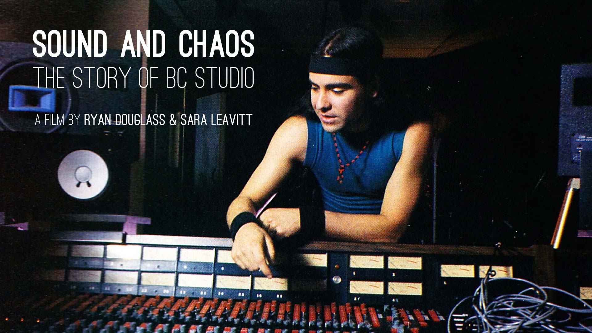 Sound and Chaos: The Story of BC Studio
