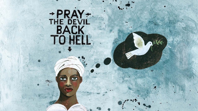 Pray the Devil Back to Hell