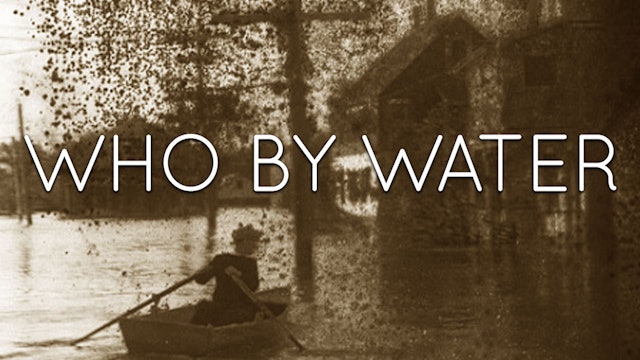 Who By Water
