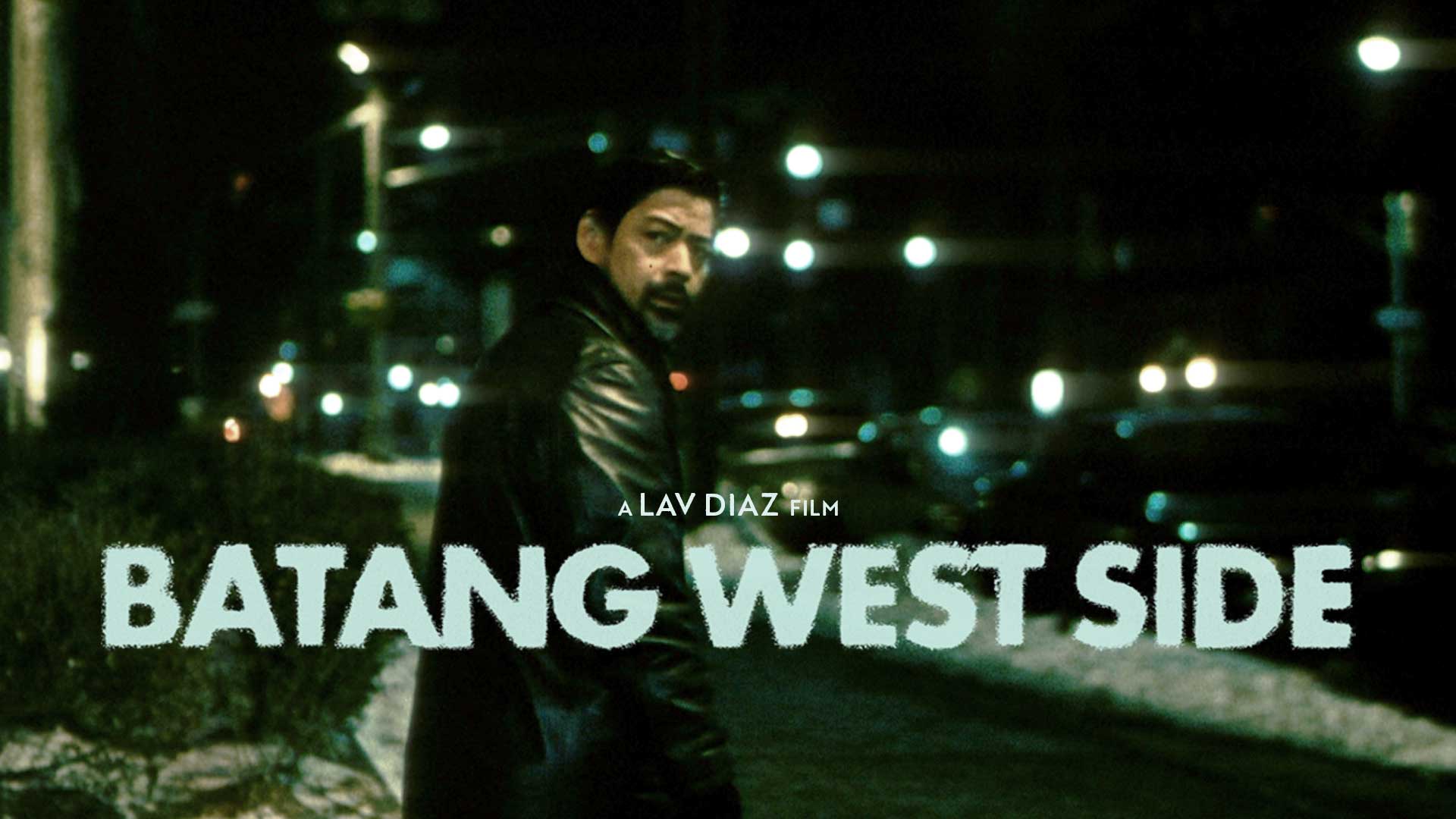 Batang West Side (Lav Diaz)