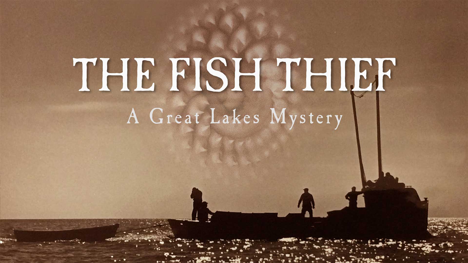 The Fish Thief: A Great Lakes Mystery