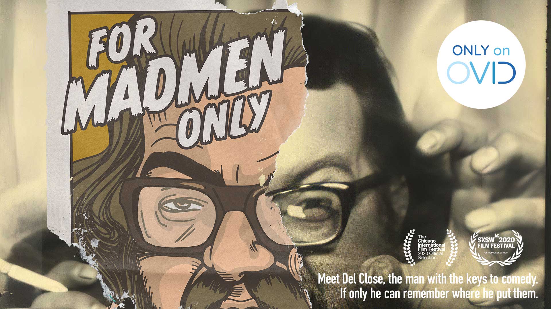For Madmen Only: The Stories of Del Close