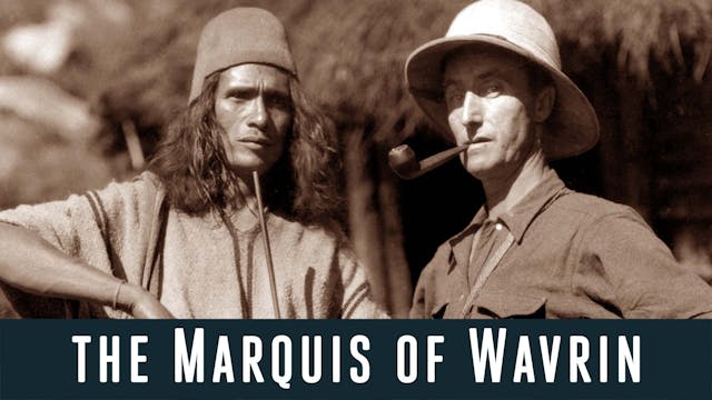 The Marquis of Wavrin