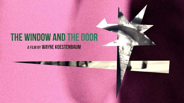 The Window and the Door