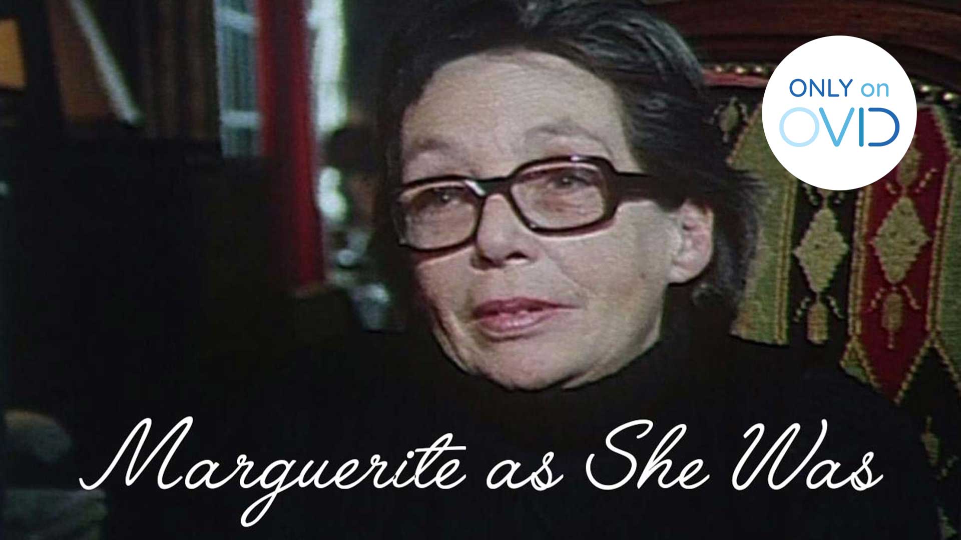 Marguerite as She Was