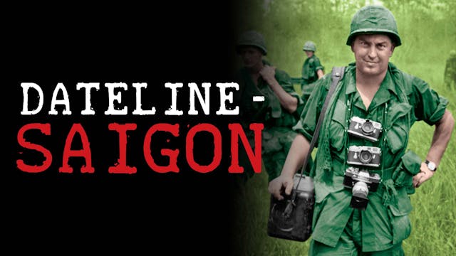 Dateline - Saigon
