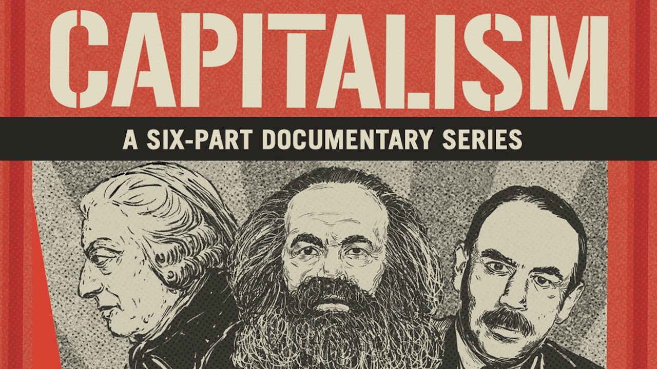 Capitalism: A six-part series