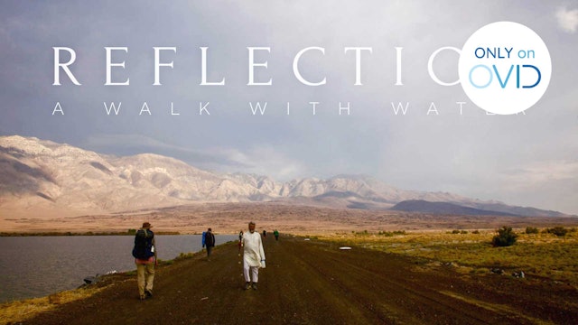 Reflection: A Walk With Water