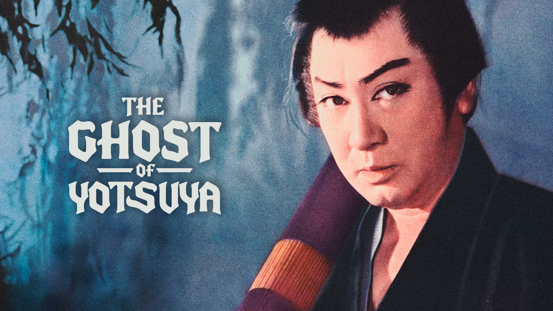 The Ghost Of Yotsuya